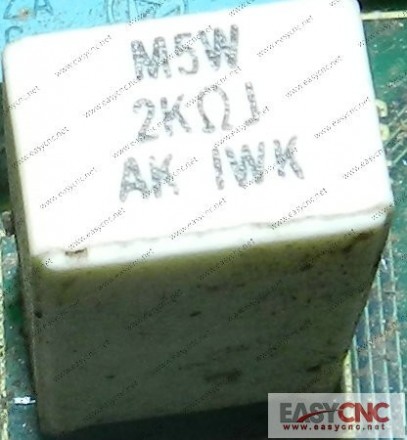 A40L-0001-M5W#2KohmJ Fanuc resistor M5W 2KohmJ used